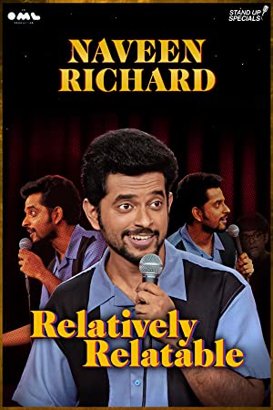 Watch Full Movie :Relatively Relatable by Naveen Richard (2020)