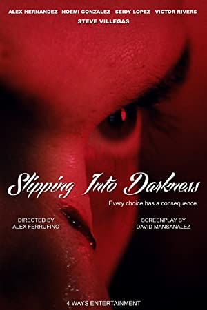 Watch Full Movie :Slipping Into Darkness (2020)