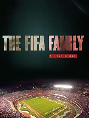 Watch Full Movie :The Fifa Family: A Love Story (2017)