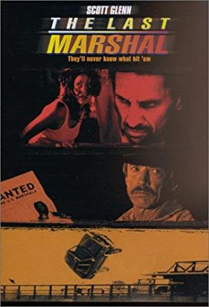Watch Full Movie :The Last Marshal (1999)