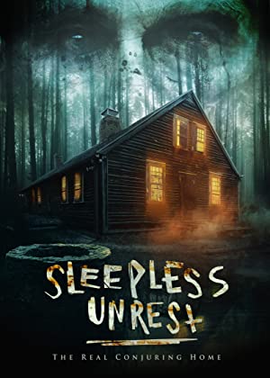 Watch Full Movie :The Sleepless Unrest: The Real Conjuring Home (2021)