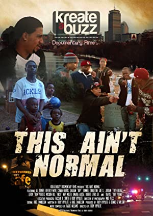 Watch Full Movie :This Aint Normal (2016)