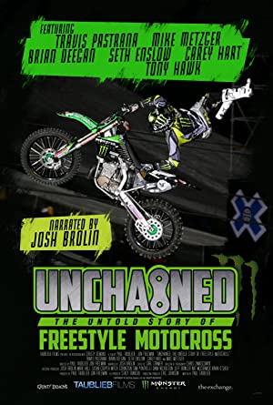 Watch Full Movie :Unchained: The Untold Story of Freestyle Motocross (2016)