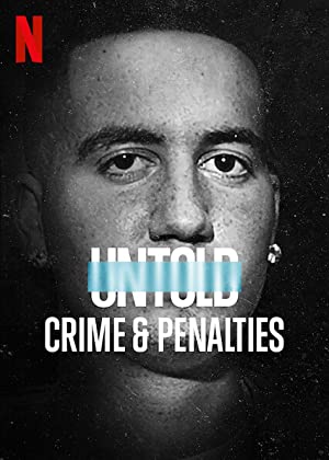 Watch Full Movie :Untold: Crimes and Penalties (2021)