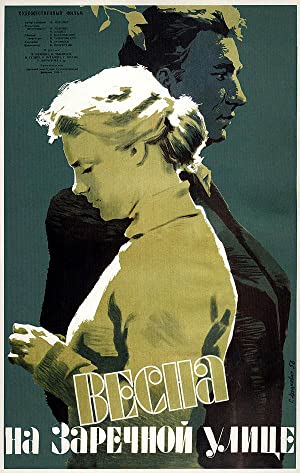 Watch Full Movie :Vesna na Zarechnoy ulitse (1956)