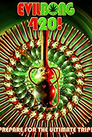 Watch Full Movie :Evil Bong 420 (2015)