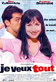 Watch Full Movie :Je veux tout (1999)