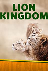 Watch Full Movie :Lion Kingdom (2017-)
