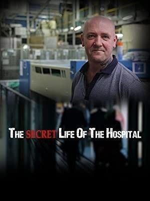 Watch Full Movie :Secret Life of the Hospital (2018)