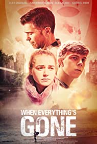 Watch Full Movie :When Everythings Gone (2020)