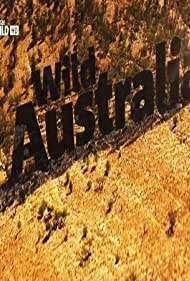 Watch Full Movie :Wild Australia (2014)