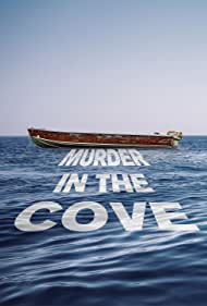 Watch Full Movie :Murder in the Cove (2020)