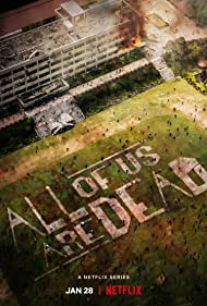 Watch Full Movie :All of Us Are Dead (2022)