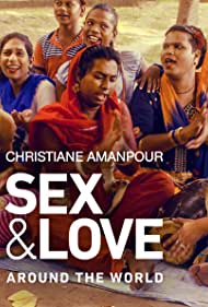 Watch Full Movie :Christiane Amanpour Sex Love Around the World (2018)