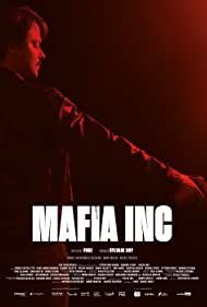 Watch Full Movie :Mafia Inc (2019)