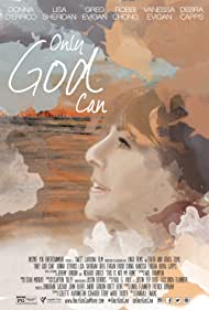 Watch Full Movie :Only God Can (2015)