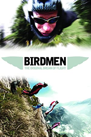 Watch Full Movie :Birdmen The Original Dream of Human Flight (2012)