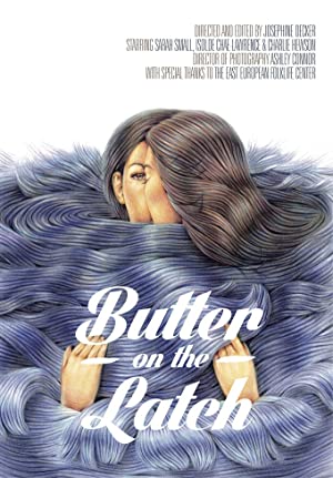 Watch Full Movie :Butter on the Latch (2013)