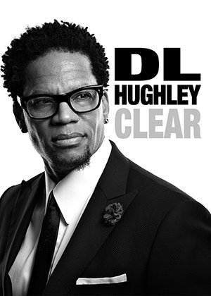 Watch Full Movie :D L Hughley Clear (2014)