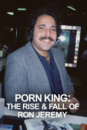 Watch Full Movie :Porn King The Rise Fall of Ron Jeremy (2022)