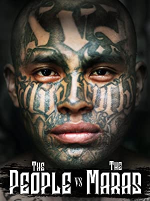 Watch Full Movie :The People Vs The Maras (2014)