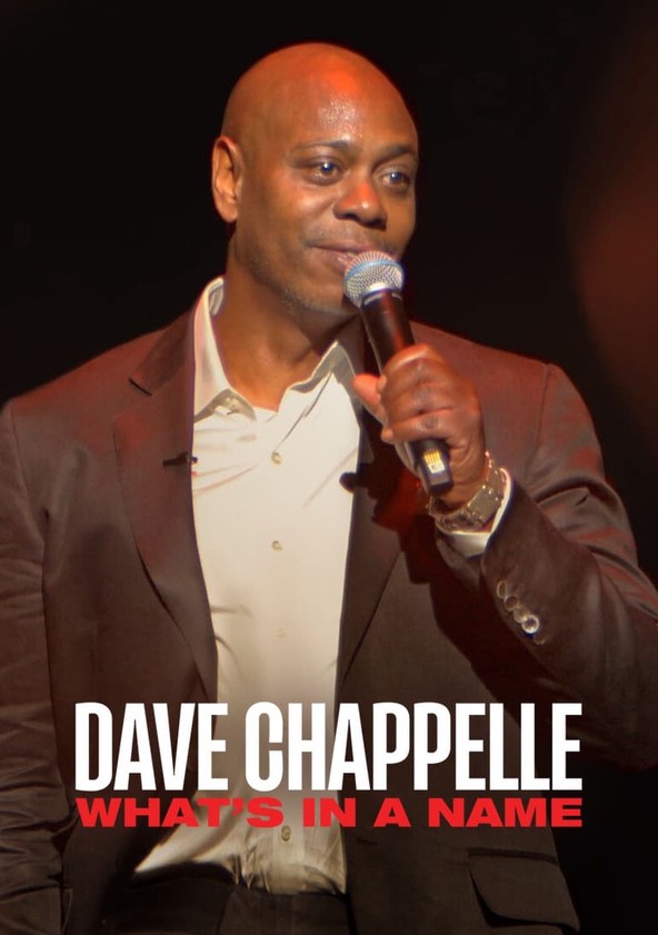 Watch Full Movie :Dave Chappelle: Whats in a Name (2022)