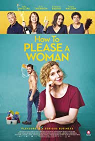 Watch Full Movie :How to Please a Woman (2022)