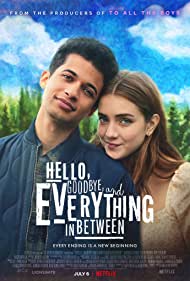 Watch Full Movie :Hello, Goodbye and Everything in Between (2022)