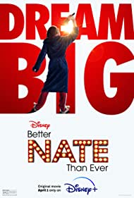 Watch Full Movie :Better Nate Than Ever (2022)