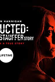 Watch Full Movie :Abducted The Mary Stauffer Story (2019)