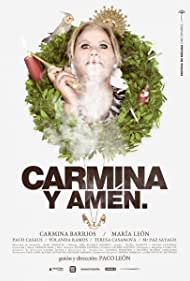 Watch Full Movie :Carmina y amen  (2014)