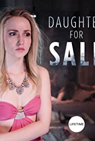 Watch Full Movie :Daughter for Sale (2017)