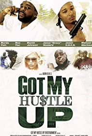 Watch Full Movie :Got my Hustle Up (2018)
