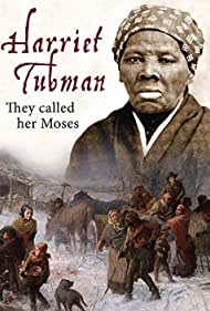 Watch Full Movie :Harriet Tubman They Called Her Moses (2018)