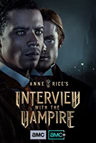 Watch Full Movie :Interview with the Vampire (2022-)