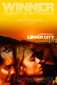 Watch Full Movie :Lower City (2005)
