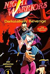 Watch Full Movie :Night Warriors Darkstalkers Revenge (1997-1998)