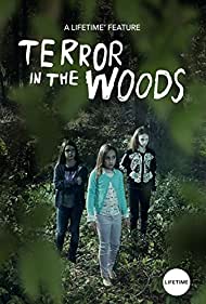 Watch Full Movie :Terror in the Woods (2018)