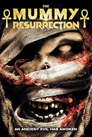 Watch Full Movie :The Mummy Resurrection (2022)