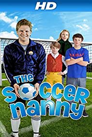 Watch Full Movie :The Soccer Nanny (2011)