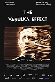 Watch Full Movie :The Vasulka Effect (2019)