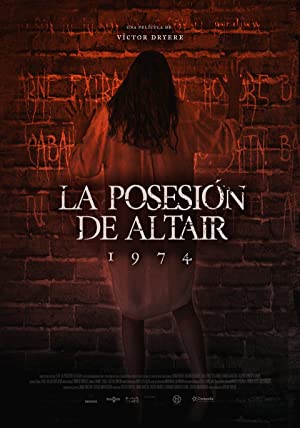Watch Full Movie :1974 La posesion de Altair (2016)