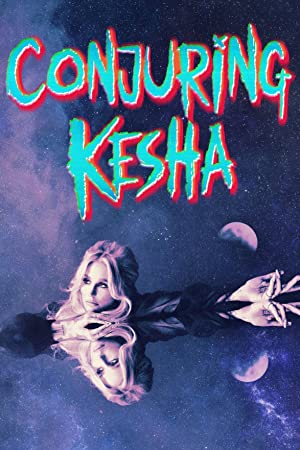 Watch Full Movie :Conjuring Kesha (2022-)