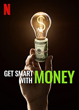 Watch Full Movie :Get Smart with Money (2022)