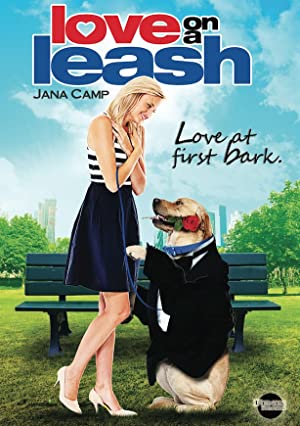 Watch Full Movie :Love on a Leash (2011)