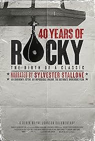 Watch Full Movie :40 Years of Rocky The Birth of a Classic (2020)