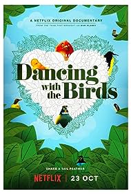 Watch Full Movie :Dancing with the Birds (2019)
