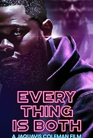 Watch Full Movie :Everything Is Both (2023)