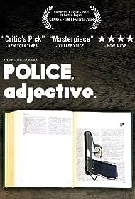 Watch Full Movie :Police, Adjective (2009)