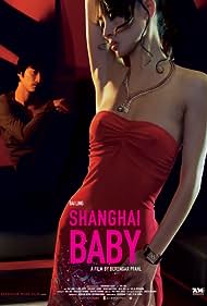 Watch Full Movie :Shanghai Baby (2007)